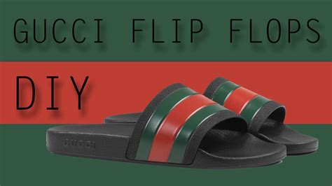 diy gucci flip flops